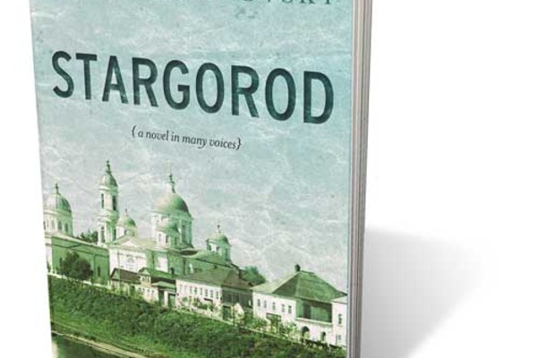 Stargorod: A Novel in Many Voices