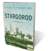 Stargorod: A Novel in Many Voices