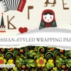 Russian-Styled Wrapping Paper