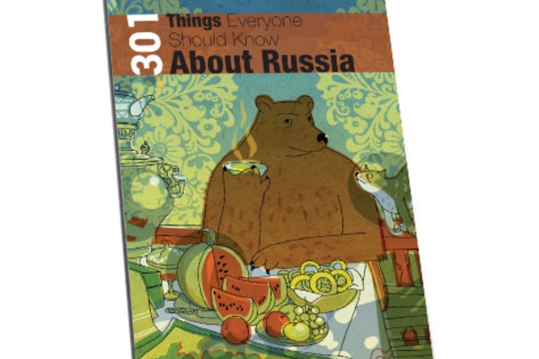 301 Things Everyone Should Know About Russia