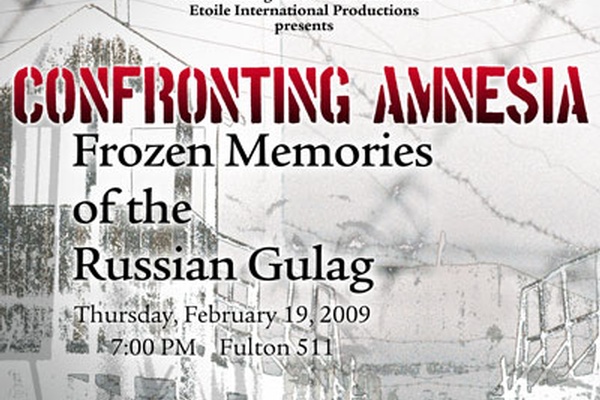 Confronting Amnesia: Frozen Memories of the Russian Gulag